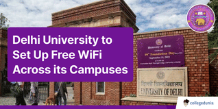 Delhi University Allocates Budget of INR 67.71 Crore to Set Up Free WiFi Across its Campuses